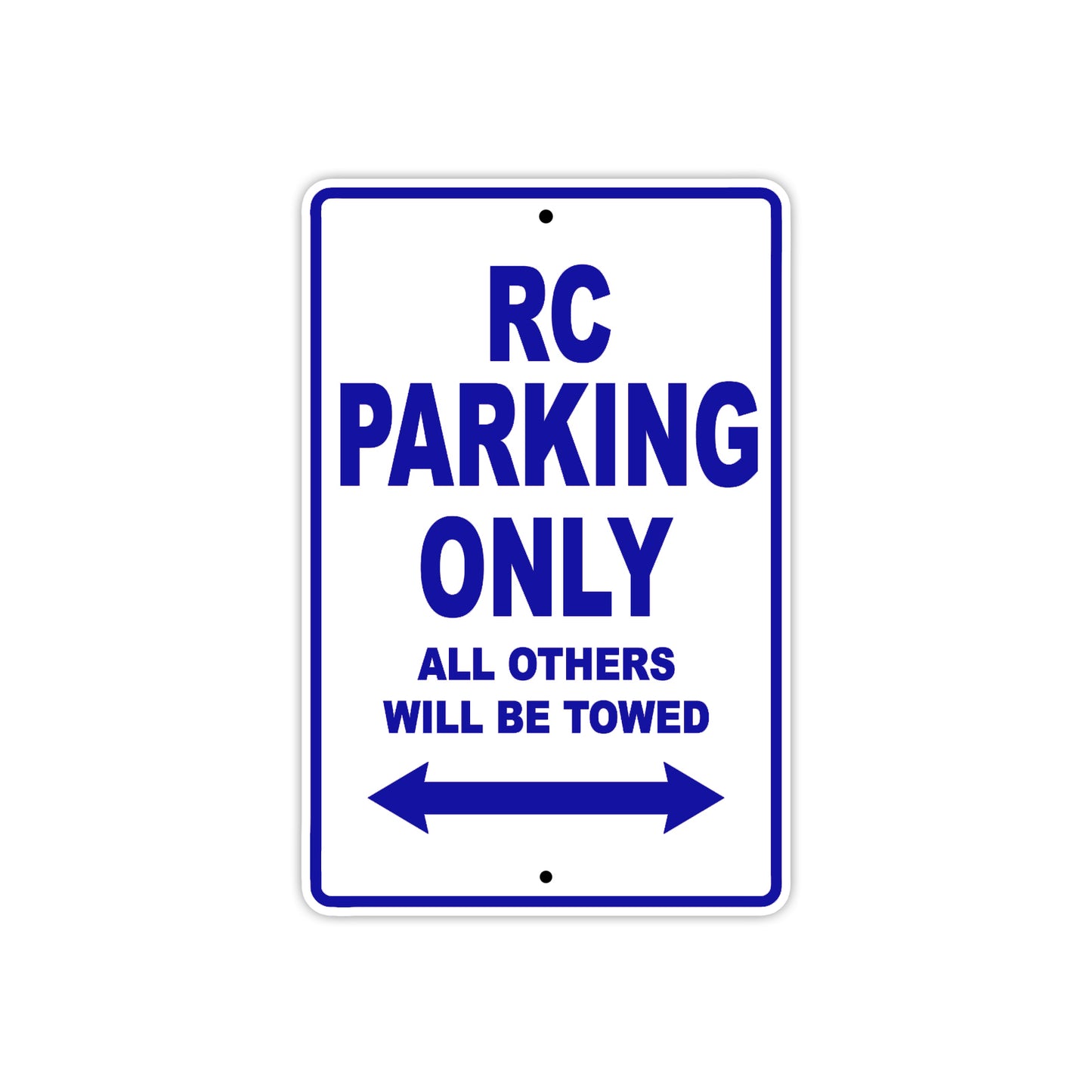 RC Motorcycle Parking Only All Others Will Be Towed Aluminum Metal Sign
