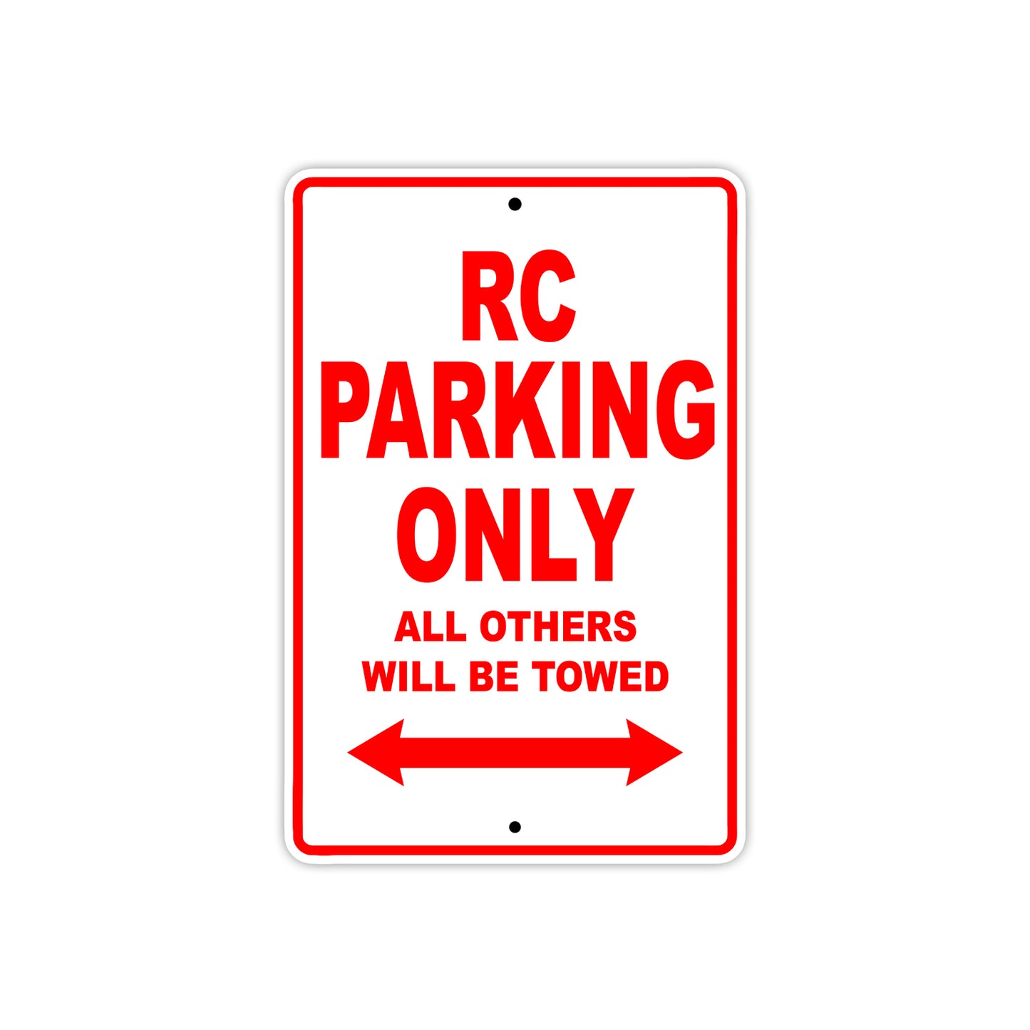 RC Motorcycle Parking Only All Others Will Be Towed Aluminum Metal Sign