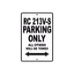 RC 213V-S Motorcycle Parking Only All Others Will Be Towed Aluminum Metal Sign