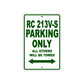 RC 213V-S Motorcycle Parking Only All Others Will Be Towed Aluminum Metal Sign