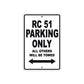 RC 51 Motorcycle Parking Only All Others Will Be Towed Aluminum Metal Sign