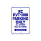 RC RVT1000 Motorcycle Parking Only All Others Will Be Towed Aluminum Metal Sign