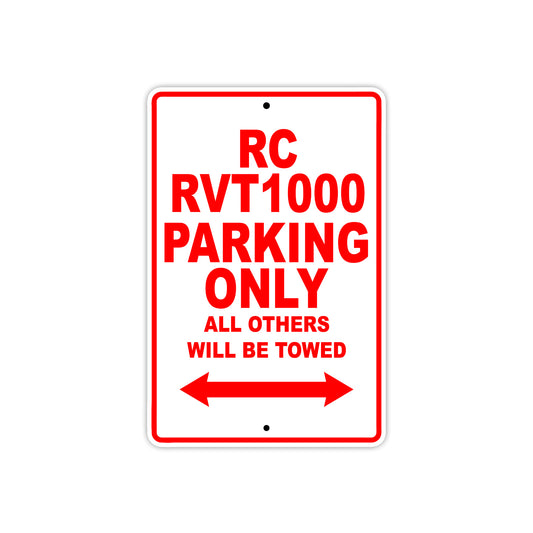 RC RVT1000 Motorcycle Parking Only All Others Will Be Towed Aluminum Metal Sign