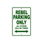 Rebel Motorcycle Parking Only All Others Will Be Towed Aluminum Metal Sign