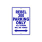 Rebel 300 Motorcycle Parking Only All Others Will Be Towed Aluminum Metal Sign