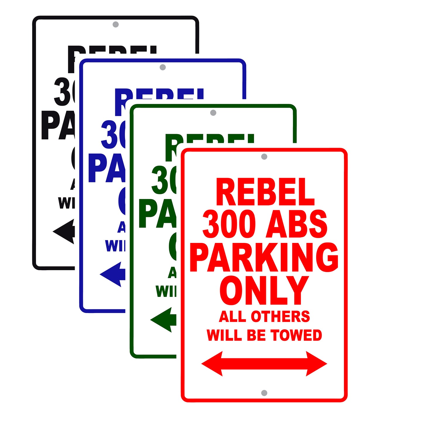 Rebel 300 ABS Motorcycle Parking Only All Others Will Be Towed Aluminum Metal Sign