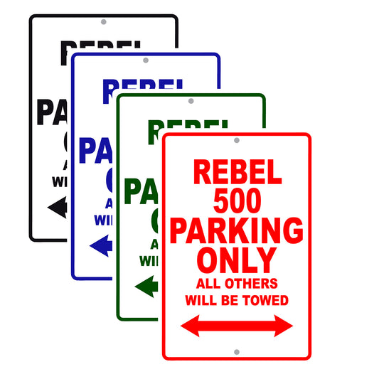 Rebel 500 Motorcycle Parking Only All Others Will Be Towed Aluminum Metal Sign