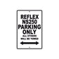 Reflex NS250 Bicycle Parking Only All Others Will Be Towed Aluminum Metal Sign
