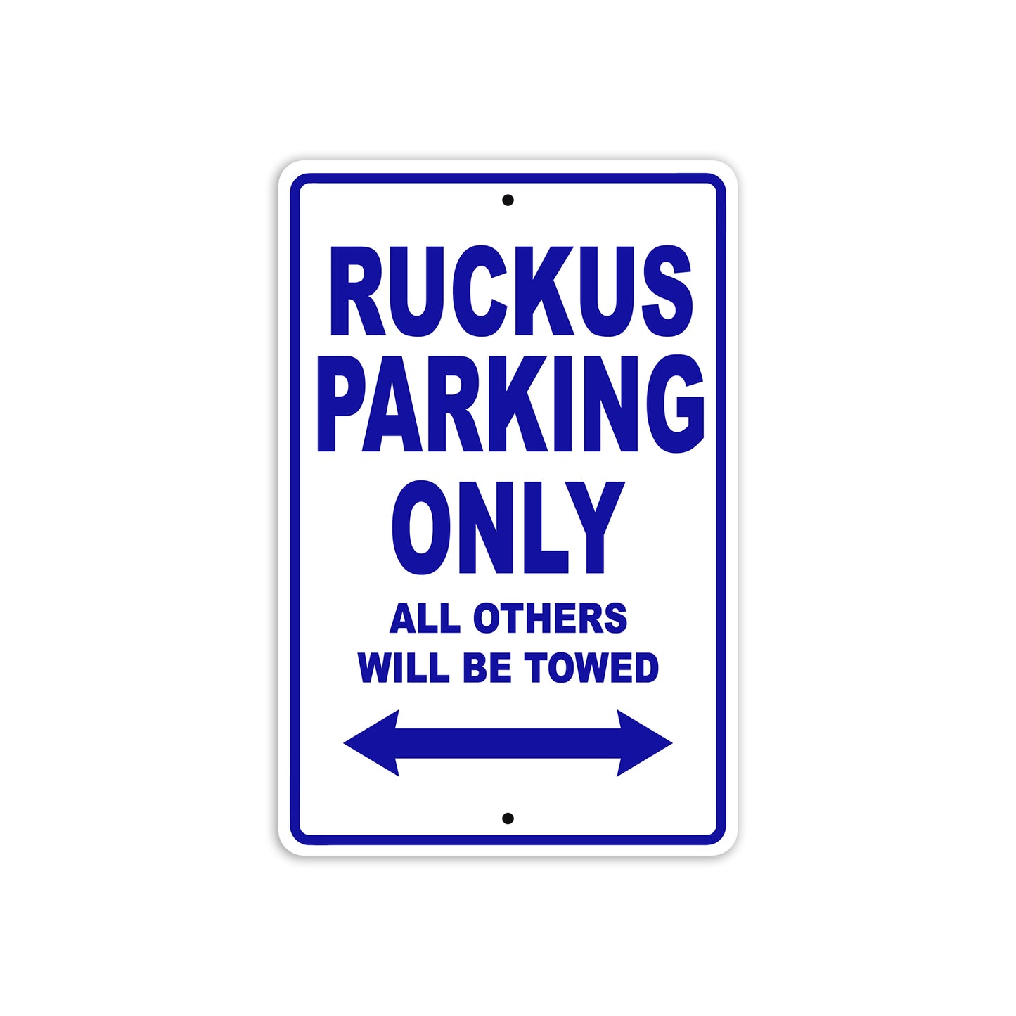 Ruckus Motorcycle Parking Only All Others Will Be Towed Aluminum Metal Sign