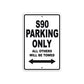 S90 Motorcycle Parking Only All Others Will Be Towed Aluminum Metal Sign