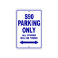 S90 Motorcycle Parking Only All Others Will Be Towed Aluminum Metal Sign