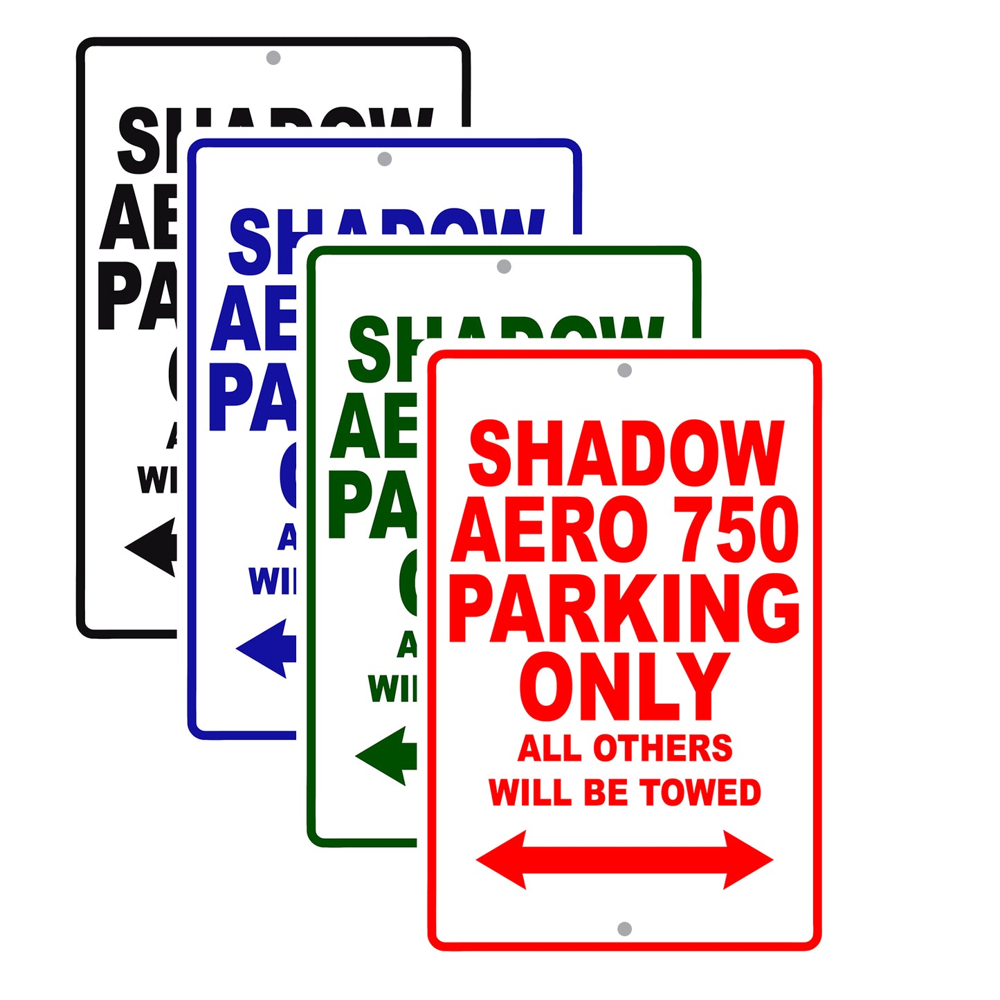 Shadow Aero 750 Motorcycle Parking Only All Others Will Be Towed Aluminum Metal Sign