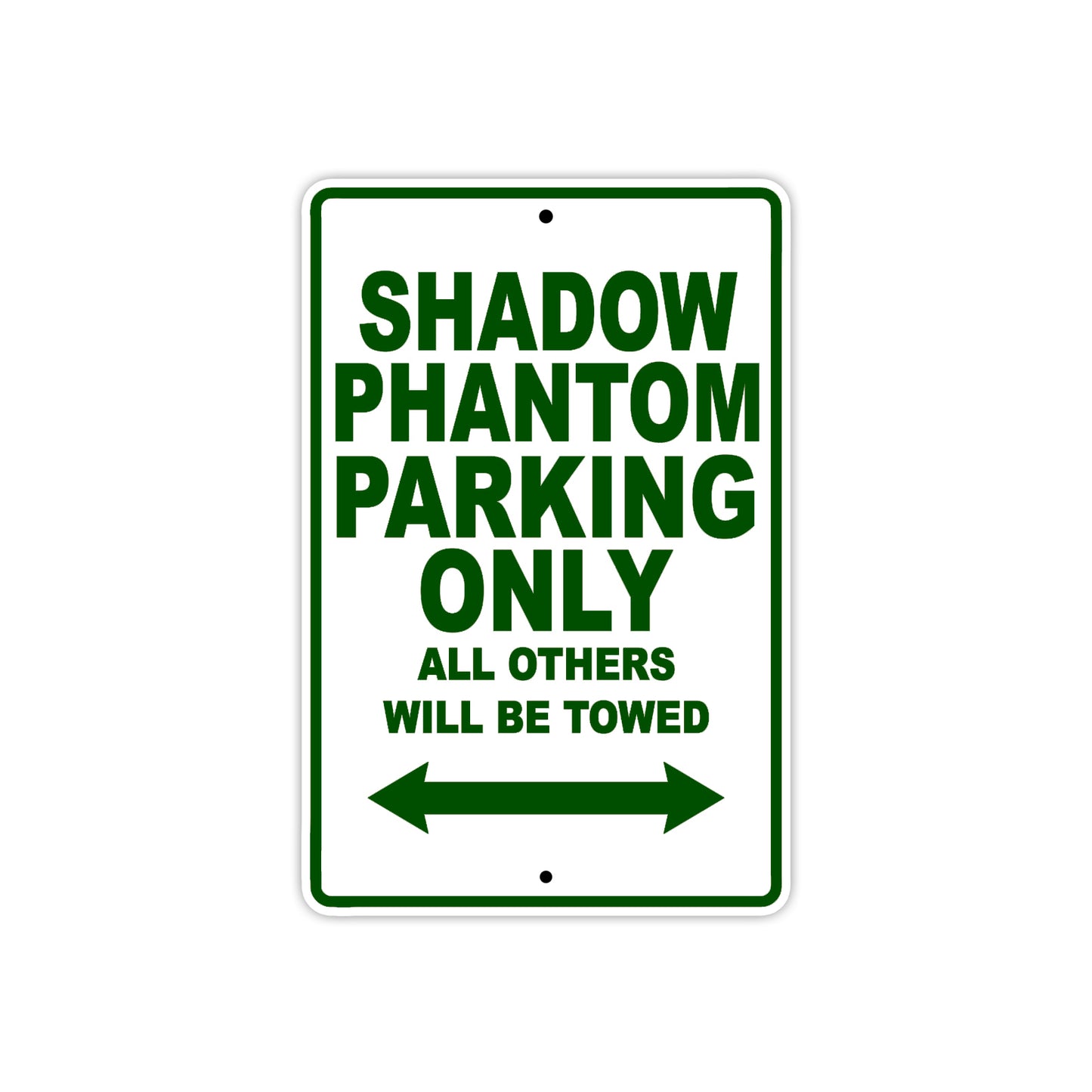 Shadow Phantom Motorcycle Parking Only All Others Will Be Towed Aluminum Metal Sign