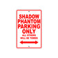 Shadow Phantom Motorcycle Parking Only All Others Will Be Towed Aluminum Metal Sign