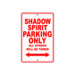 Shadow Spirit Motorcycle Parking Only All Others Will Be Towed Aluminum Metal Sign