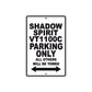 Shadow Spirit VT1100C Motorcycle Parking Only All Others Will Be Towed Aluminum Metal Sign