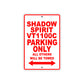 Shadow Spirit VT1100C Motorcycle Parking Only All Others Will Be Towed Aluminum Metal Sign