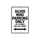 Silver Wing Motorcycle Parking Only All Others Will Be Towed Aluminum Metal Sign