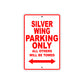 Silver Wing Motorcycle Parking Only All Others Will Be Towed Aluminum Metal Sign