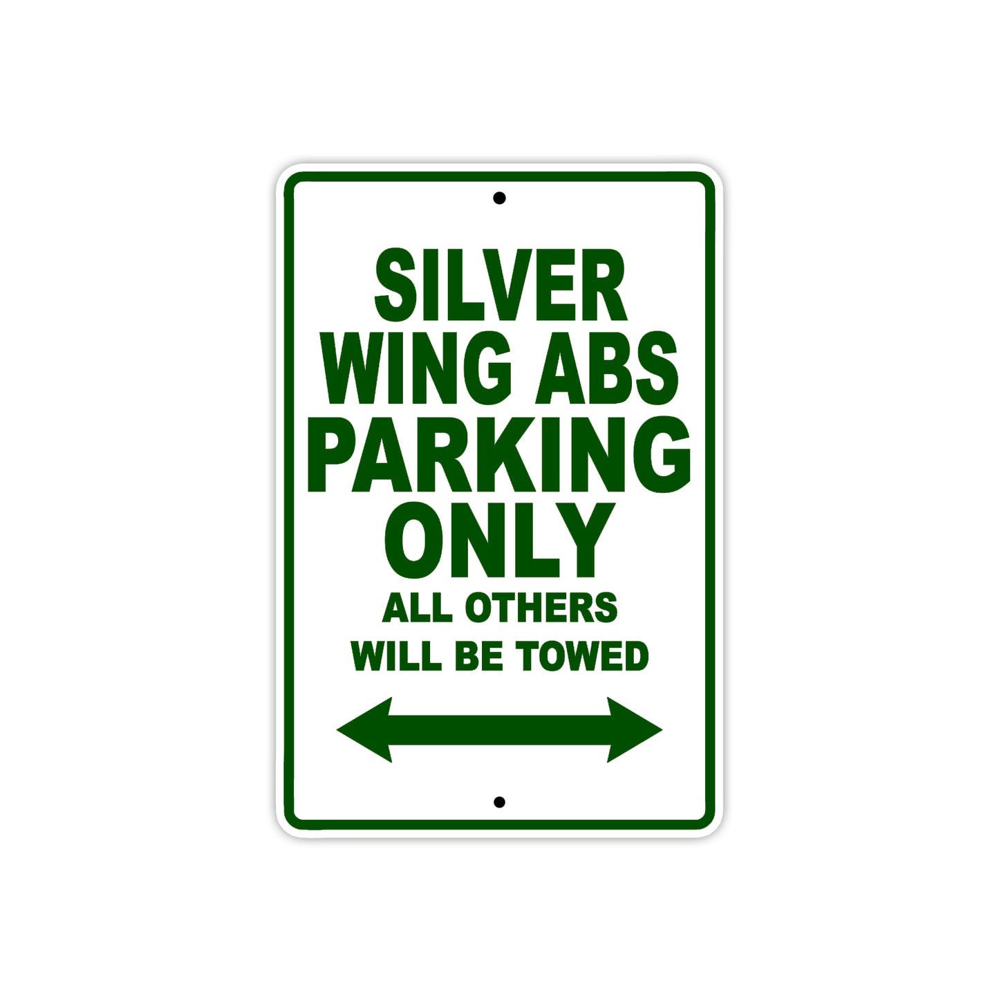 Silver Wing ABS Motorcycle Parking Only All Others Will Be Towed Aluminum Metal Sign
