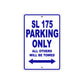 SL 175 Motorcycle Parking Only All Others Will Be Towed Aluminum Metal Sign