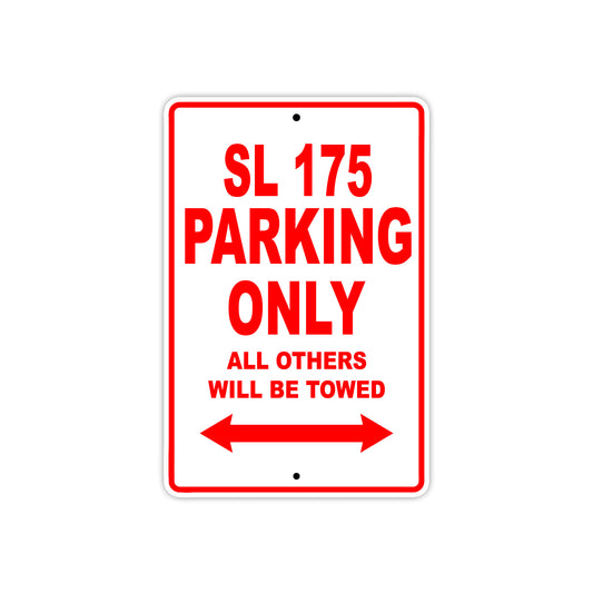 SL 175 Motorcycle Parking Only All Others Will Be Towed Aluminum Metal Sign