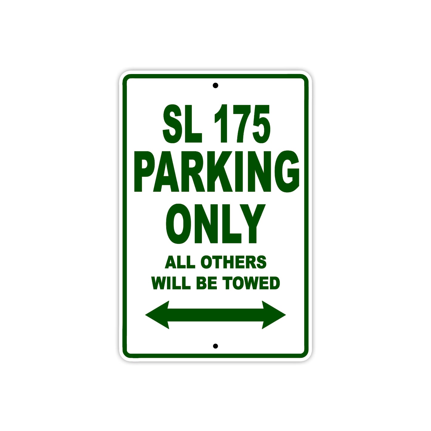 SL 175 Motorcycle Parking Only All Others Will Be Towed Aluminum Metal Sign