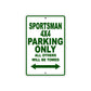 Sportsman 4X4 Motorcycle Parking Only All Others Will Be Towed Aluminum Metal Sign