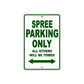 Spree Motorcycle Parking Only All Others Will Be Towed Aluminum Metal Sign