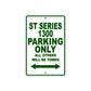 ST Series 1300 Motorcycle Parking Only All Others Will Be Towed Aluminum Metal Sign