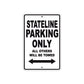 Stateline Motorcycle Parking Only All Others Will Be Towed Aluminum Metal Sign