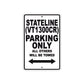 Stateline (VT1300CR) Motorcycle Parking Only All Others Will Be Towed Aluminum Metal Sign