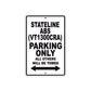 Stateline ABS (VT1300CRA) Motorcycle Parking Only All Others Will Be Towed Aluminum Metal Sign