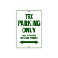 TRX Motorcycle Parking Only All Others Will Be Towed Aluminum Metal Sign