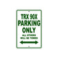 TRX 90X Motorcycle Parking Only All Others Will Be Towed Aluminum Metal Sign