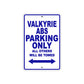 Valkyrie ABS Motorcycle Parking Only All Others Will Be Towed Aluminum Metal Sign