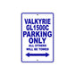 Valkyrie GL1500C Motorcycle Parking Only All Others Will Be Towed Aluminum Metal Sign