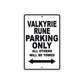Valkyrie Rune Motorcycle Parking Only All Others Will Be Towed Aluminum Metal Sign