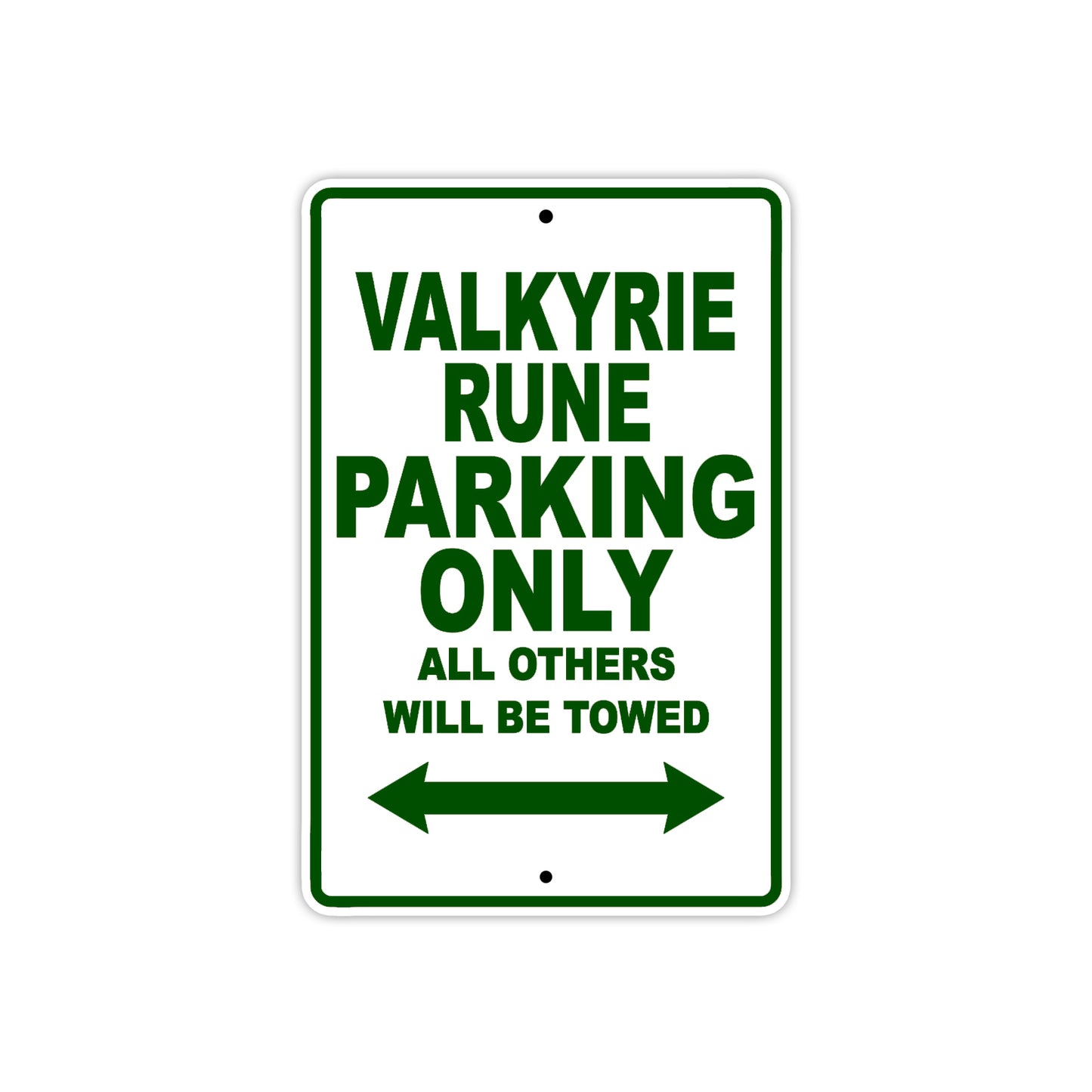 Valkyrie Rune Motorcycle Parking Only All Others Will Be Towed Aluminum Metal Sign