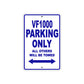 VF1000 Motorcycle Parking Only All Others Will Be Towed Aluminum Metal Sign