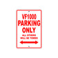 VF1000 Motorcycle Parking Only All Others Will Be Towed Aluminum Metal Sign