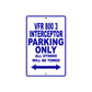 VFR 800 3 Interceptor Motorcycle Parking Only All Others Will Be Towed Aluminum Metal Sign