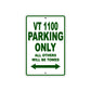 VT 1100 Motorcycle Parking Only All Others Will Be Towed Aluminum Metal Sign