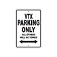 VTX Motorcycle Parking Only All Others Will Be Towed Aluminum Metal Sign