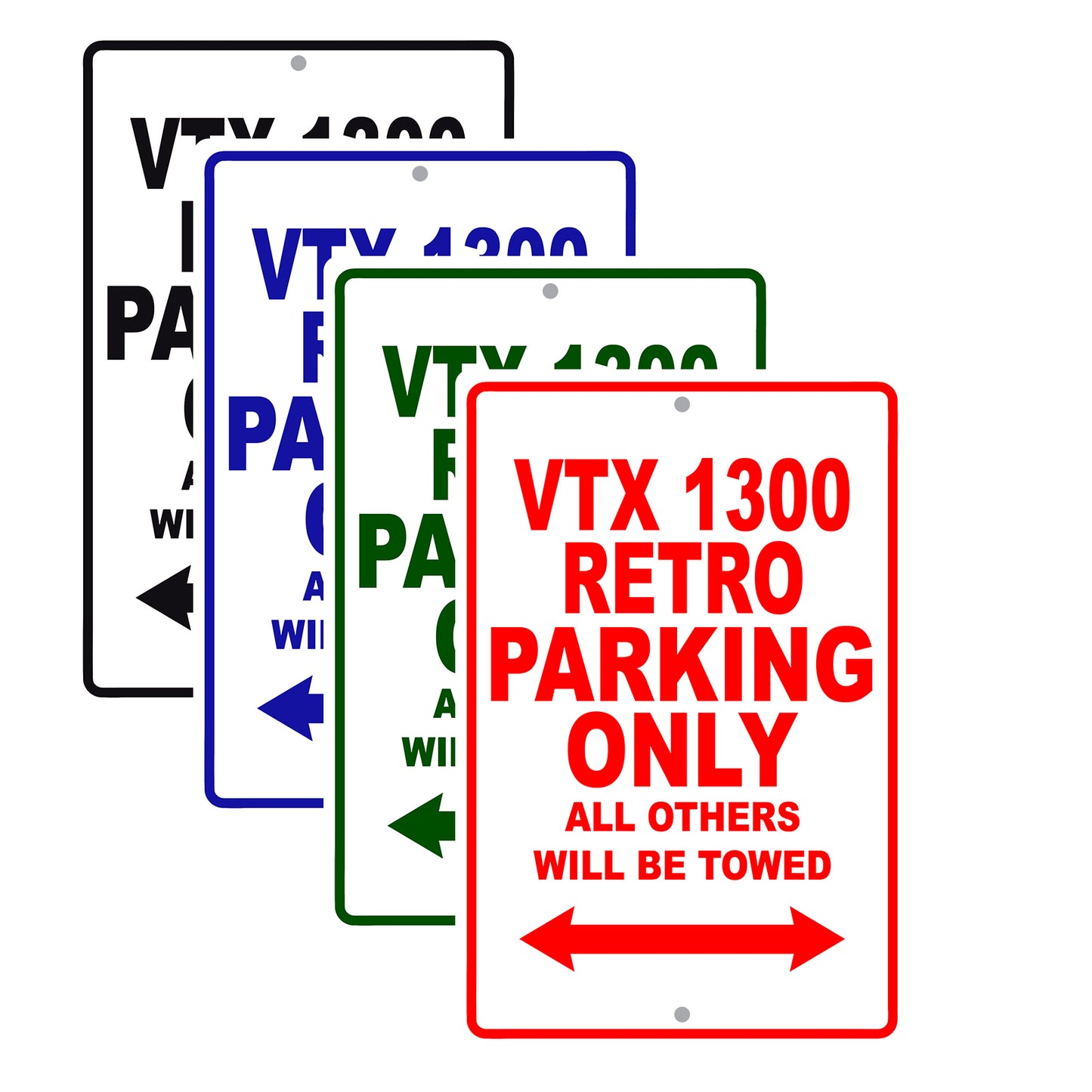 VTX 1300 Retro Motorcycle Parking Only All Others Will Be Towed Aluminum Metal Sign