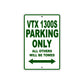 VTX 1300S Motorcycle Parking Only All Others Will Be Towed Aluminum Metal Sign