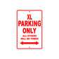 XL Motorcycle Parking Only All Others Will Be Towed Aluminum Metal Sign