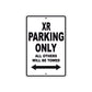 XR Motorcycle Parking Only All Others Will Be Towed Aluminum Metal Sign