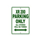 XR 200 Motorcycle Parking Only All Others Will Be Towed Aluminum Metal Sign