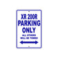 XR 200R Motorcycle Parking Only All Others Will Be Towed Aluminum Metal Sign